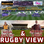 030524 RUGBY VIEW with Aidan Raftery & Adrian Leddy for Friday Sport on Rosfm Sport SPONSORED BY Bes