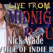 LIVE from the Midnight Circus Featuring Nick Wade