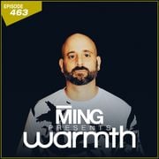 MING Presents. Warmth Episode 463