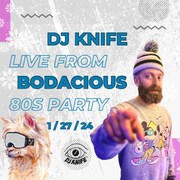 Live from Bodacious 80s Party