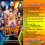 MMB Radio WWE SummerSlam Mix