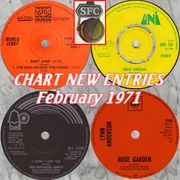 NEW CHART ENTRIES : February 1971