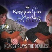 Keaggy Plays The Beatles (Episode 88) | Ragamuffin Archive: Revisited