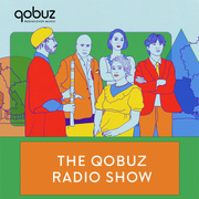 The Qobuz Radio Show (06/05/2024)