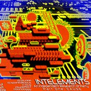 "INTELEMENTS" - 3.21.2009 (Full 8 Hr Event)