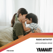 Radio Aktivitet - Jednoroditeljske obitelji, 10.06.2024.