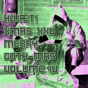 hwæt! Xmas XXV Merry Goth-Mas VOLUME IV