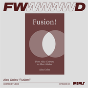 FWD >> Ep 02: "Jazz Fusion is a process, not a genre" a discussion with author Alex Coles