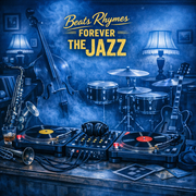 Beats Rhymes Forever 2026 The Jazz