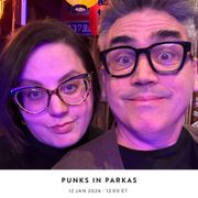 Punks In Parkas — 12 January 2026