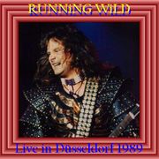 RUNNiNG WiLD :: Live in Düsseldorf 1989 REMASTER