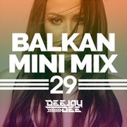 Balkan Mini Mix 29