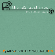 The MS Archives: Fifteen Years