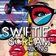 Swiftie Scream Along! Vol. 1