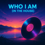 Who I Am (in the House)