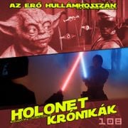 HoloNet Krónikák 108. epizód