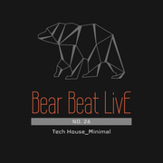 Bear Beat Live. 28 - Tech House/Minimal