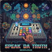 SPEAK_DA_TRUTH 00 (AI AL_GO_RITHM)