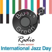 International Jazz Day 2024 | Cosmic Radio w/As Valet | blueingreenradio.com