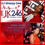 Dj Sharpy Dee "Valentines Love Show" Friday 14th February 2025 www.uk246.com