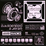 The Labyrinth Vol.9 - Soeneido b2b Jay3m (12.27.21)