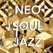 NEO SOUL JAZZ!