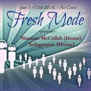 "FRESH MODE" - 6.2.2012 - 02: Solegroove / Naaman Mccullah