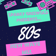 Sparky Griswold Presents...New Wave Memories