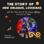 DJ Lil' Koko presents: The Story Of New Orleans, Louisiana
