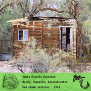 Sonic Gnostic Research [bedcrumb archives 0924]