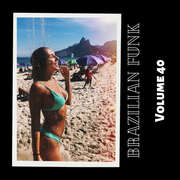 Brazilian Funk 40