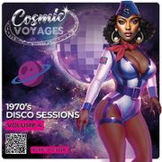 Cosmic Voyages' 1970's Disco Sessions Volume 4