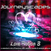 PGM 386: LOVE POTION 3 (a valentine’s mix of luscious chill, ambient moods & sensual grooves)