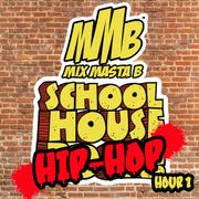 Mix Masta B's 3rd Annual School of Hip-Hop Hour 1