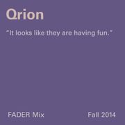 FADER Mix: Qrion