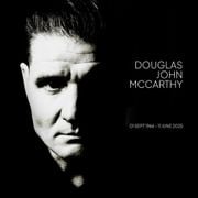 Playlist Electraumatisme du 16/07/2025 - Spéciale Douglas McCarthy