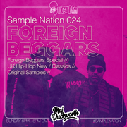 SAMPLE NATION 024 // FOREIGN BEGGARS
