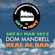 Dom Mandrell - Eat or Heat mix 2025