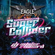 SuperCollider 01/27/24 @ The Atlanta Eagle