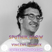 Sputnik show S3 E9 invite Vincent Lemieux