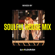 Soulful HOUSE Mix
