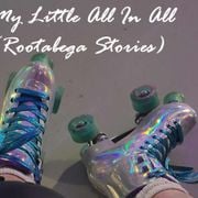 My Little All In All (Rootabega Stories)