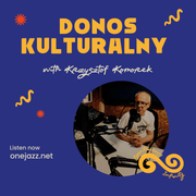 Krzysztof Komorek Presents: Donos Kulturalny (19 June 2025)