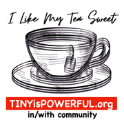 I Like My Tea Sweet Childhood Wonder 10-26-23