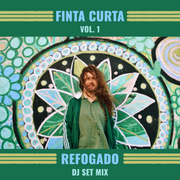 REFOGADO - Finta Curta Vol. 1