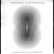 Organic Electronics - A Fitz & Bawaka Collaboration