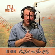 DJ Bob: Fall Walkin'  9.25.24