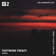 Footwork Frenzy w/ Fauz - 1st September 2017