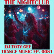 The Nightclub Trance Music Ep. 0081
