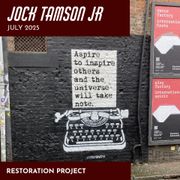 Restoration Project - July 2025